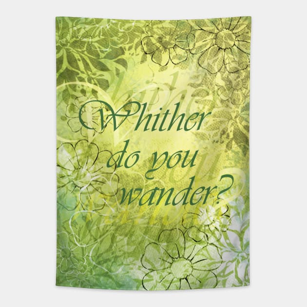 Whither Do You Wander? Tapestry by SuspendedDreams