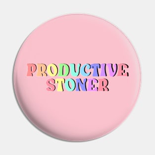 Productive Stoner Pin