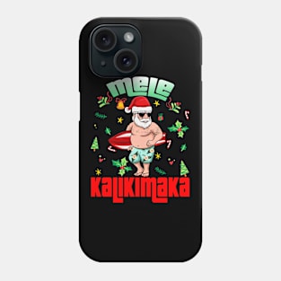 Mele Kalikimaka Christmas Santa Shaka Hawaii Phone Case