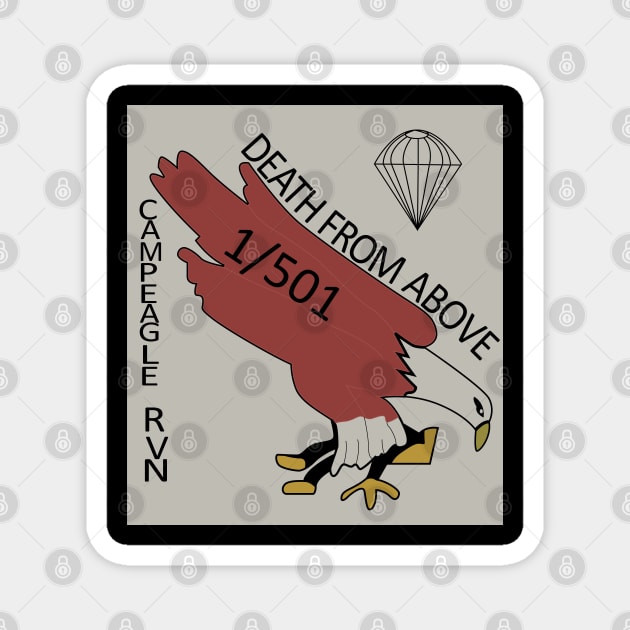 1st Battalion, 501st Parachute Infantry Regiment - Camp Eagle - Vietnam Magnet by twix123844