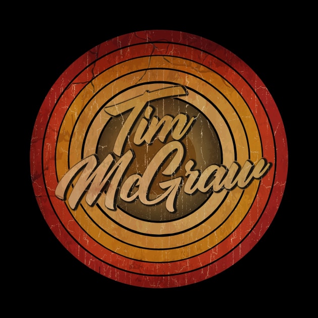 arjunthemaniac,circle vintage retro fadedTim McGraw by arjunthemaniac