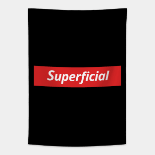 Superficial Tapestry