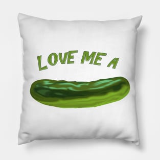 Love me a pickle Pillow