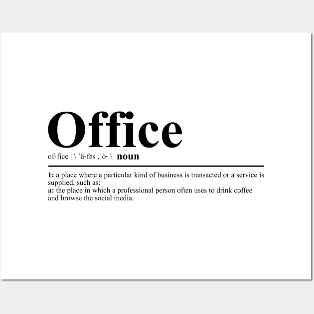 Funny Office Definition - Funny - Posters and Art Prints | TeePublic