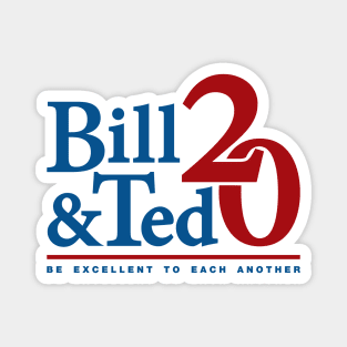 Bill & Ted 2020 Magnet