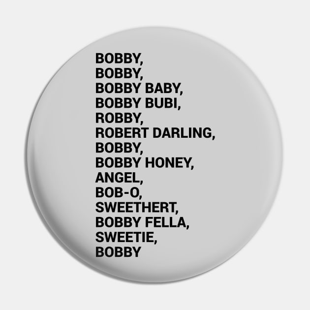 Bobby Baby Pin by byebyesally