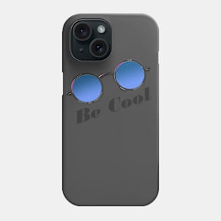 Be Cool with Glasses Phone Case