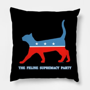 The Feline Supremacy party Pillow