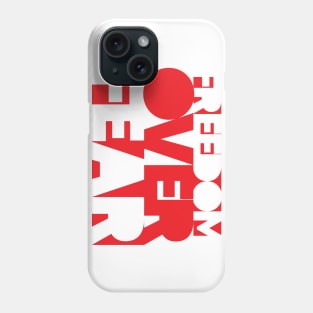 Freedom Over Fear Phone Case
