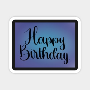 Simple Happy Birthday - Digital Watercolor Blue Magnet