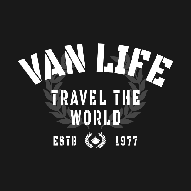 Van Life - Van Dweller by Tshirt Samurai