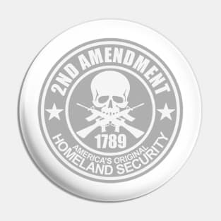 2nd Amendment - Homeland Security Pin