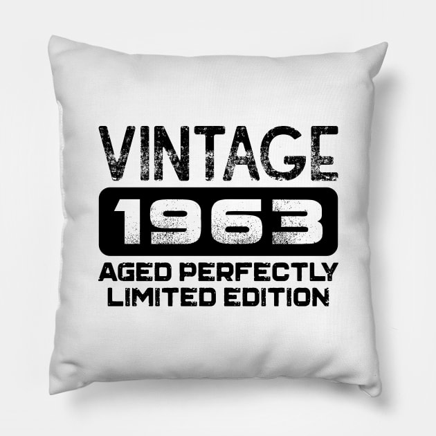 Birthday Gift Vintage 1963 Aged Perfectly Pillow by colorsplash