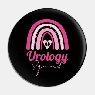 Urology Urologist Nurse Squad Gifts Pin