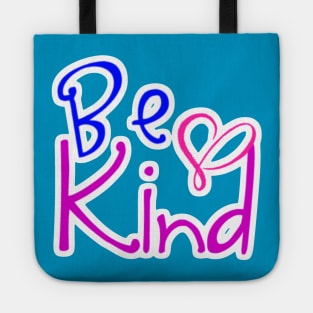 Be Kind Tote