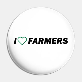 I Love Farmers Pin