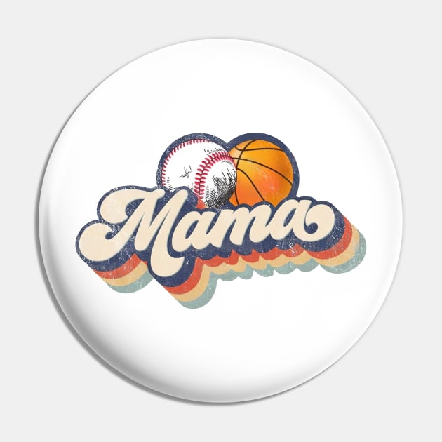 Retro Baseball Basketball Mama Pin by Wonder man 