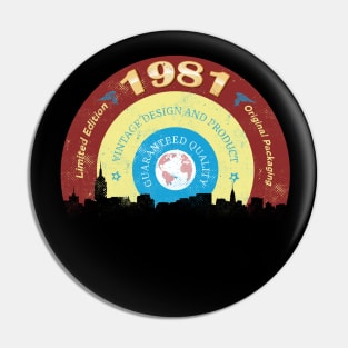 1981 Vintage - Birthday Present - Retro Birth Years - Gift For Her - Gift For Him Pin