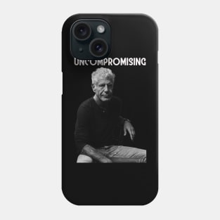 Uncompromising life of ANTHONY BOURDAIN Phone Case