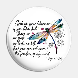 Virginia Woolf's freedom quote design Pin