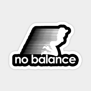 no balance Magnet