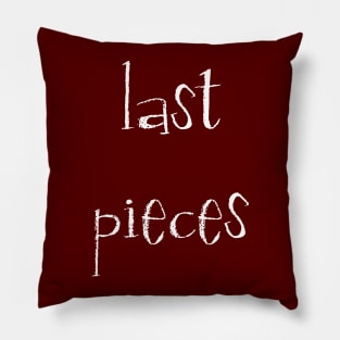 last pieces white Pillow