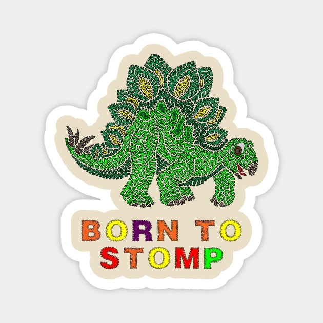 Born To Stomp Magnet by NightserFineArts