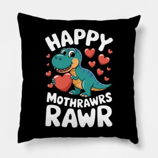 Happy Mother's Day Son For Mom Rawr Trex Dino Toddler Boy Pillow