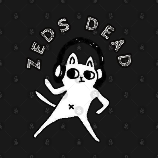 Zeds Dead / Funny Cat Style by bentoselon