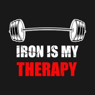 Iron is my therapy T-Shirt