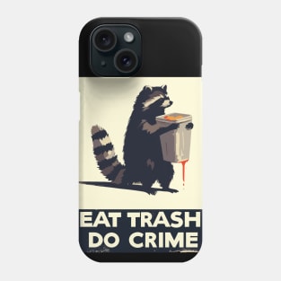 Retro Vintage Raccoon Eat Trash Do Crime Phone Case