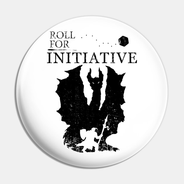 Roll For Initiative - Blk Pin by Monkopotamus