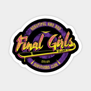 Fight Like A Final Girl Magnet