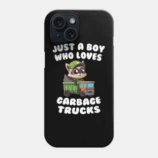 Just A Boy Who Loves Garbage Trucks Cute Raccoon Boys Kids Phone Case