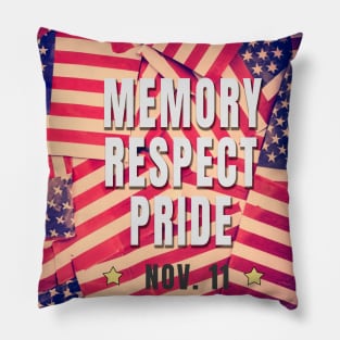 Memory, respect and pride Pillow