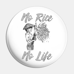 No Rice No Life Pin