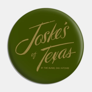 Joske’s of Texas Pin