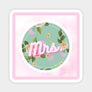 Mrs. Floral Badge Magnet