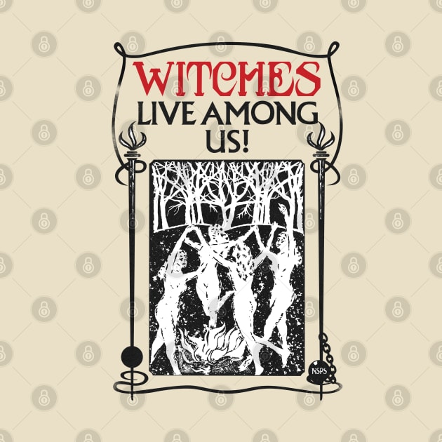 Witches Live Among Us by Plan8