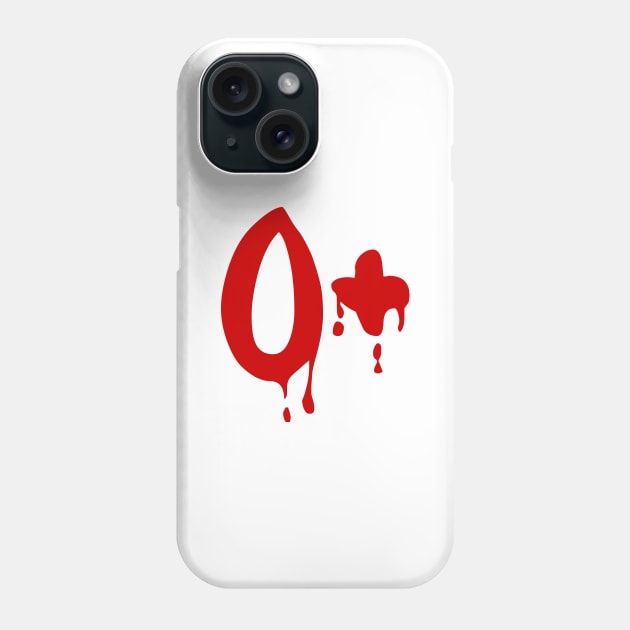 Blood Group O+ Positive #Horror Hospital Phone Case by tinybiscuits