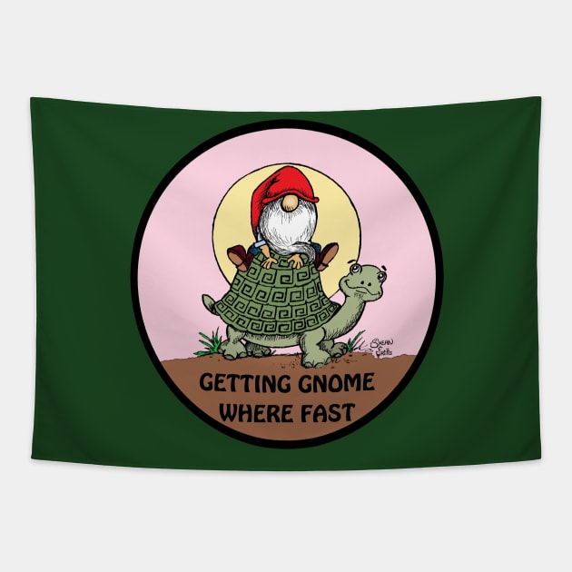 Getting Gnome Where Fast Fritts Cartoons Tapestry by Shean Fritts 