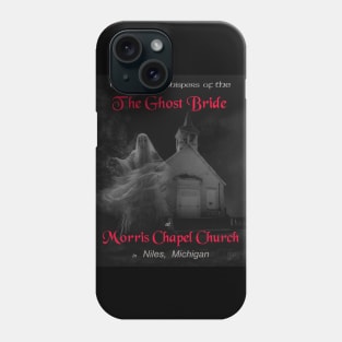 The Ghost Bride of Morris Chapel Phone Case