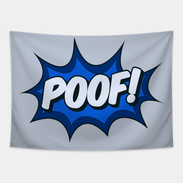 Poof! Comic Effect Tapestry by powniels