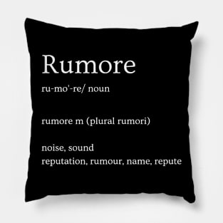 Get loud Rumore Pillow