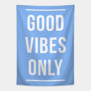 Good Vibes Only Tapestry