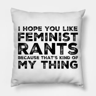 Jess Day Feminist Rants Pillow