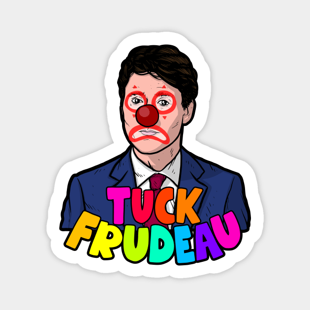 Tuck Frudeau Magnet by Baddest Shirt Co.