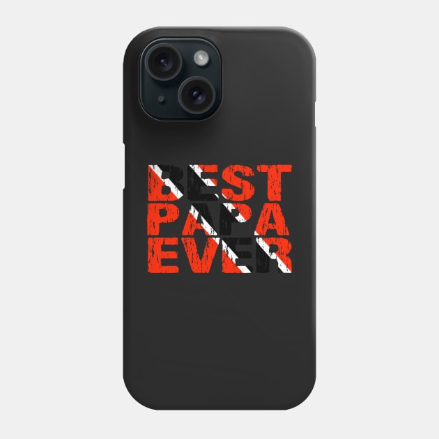 Trinidadian Tobagonian Best Papa Ever Dad Father Trinidad & Tobago Flag Phone Case by Nirvanibex