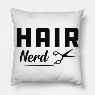 Hair Nerd | Barber | Hair Stylist Pillow