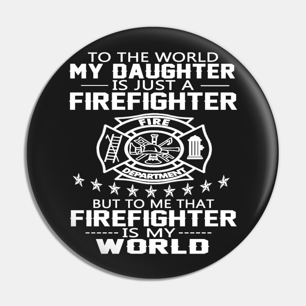 FAther (2) MY DAUGHTER IS FIREFIGHTER Pin by HoangNgoc